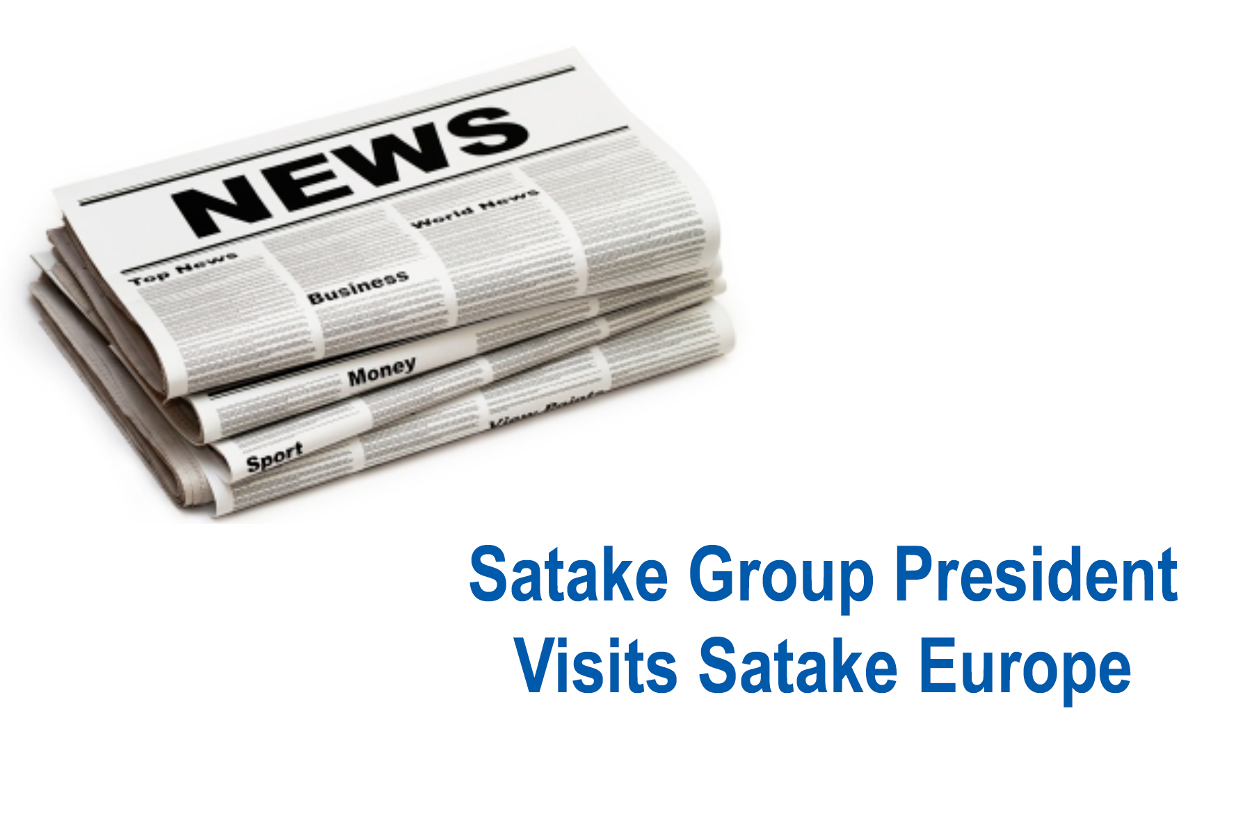 President Matsumoto visits Satake Europe